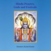 Hindu Prayers, Gods and Festivals