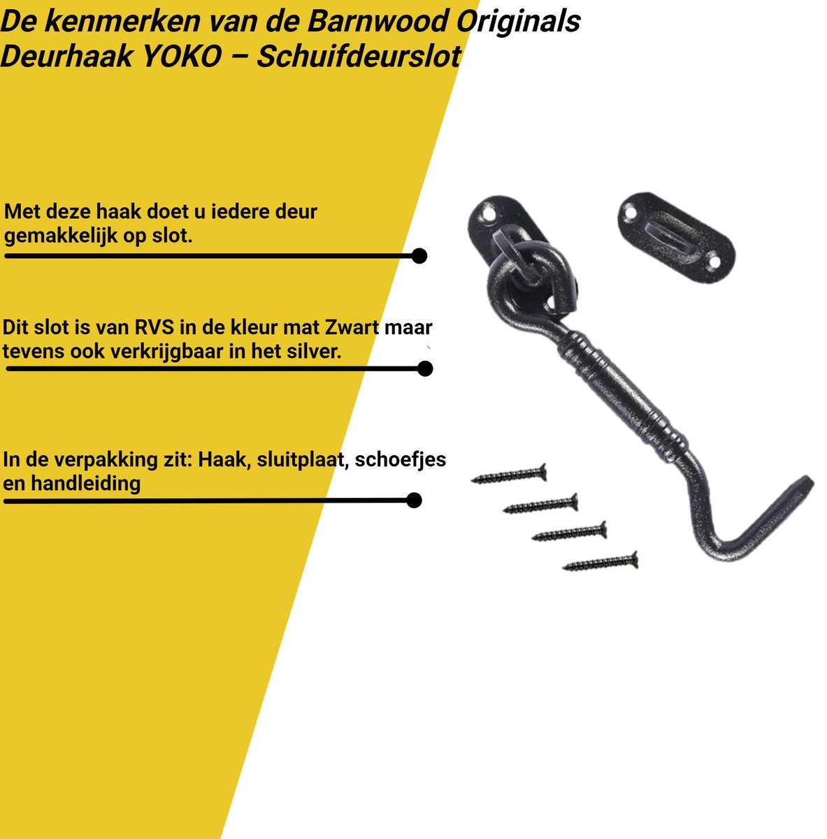 Deurhaak Yoko - Schuifdeurslot