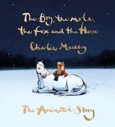 Omslag The Boy, the Mole, the Fox and the Horse: The Animated Story