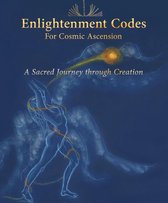Enlightenment Codes for Cosmic Ascension