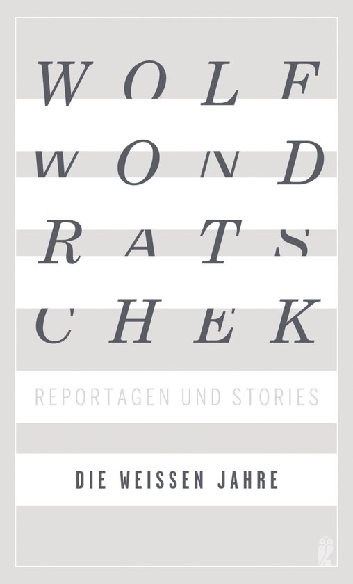 Die weißen Jahre (ebook), Wolf Wondratschek 9783843728034 Boeken