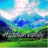 Hidden Valley, The - Music for Meditation