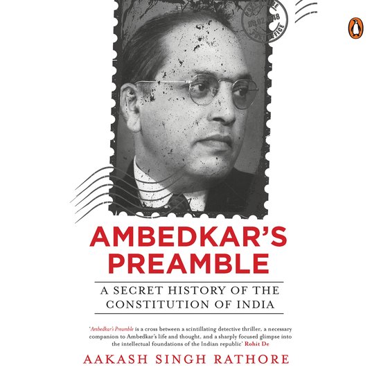 Ambedkar's Preamble: A Secret History of the Constitution of ... - cover