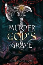 Murder On A God's Grave