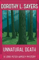 Lord Peter Wimsey Mysteries - Unnatural Death