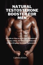 NATURAL TESTOSTERONE BOOSTER FOR MEN