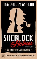 Sherlock Holmes 7 - The Valley of Fear - A Sherlock Holmes Mystery - Unabridged
