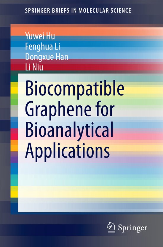Biocompatible Graphene for Bioanalytical Applications - cover
