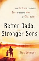 Better Dads, Stronger Sons