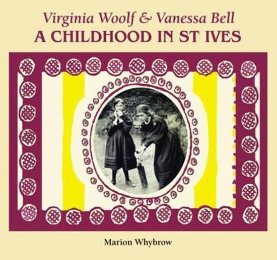 Virginia Woolf And Vanessa Bell Marion Whybrow 9781906690571 Boeken 1721