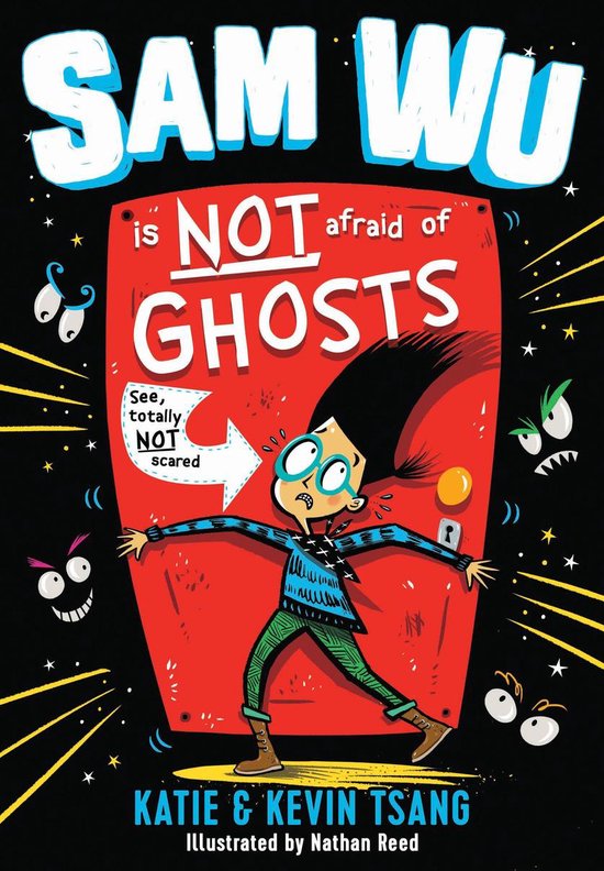 Sam Wu is Not Afraid - Sam Wu Is NOT Afraid of Ghosts! - cover