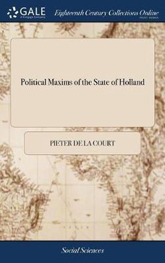 Political Maxims of the State of Holland - cover