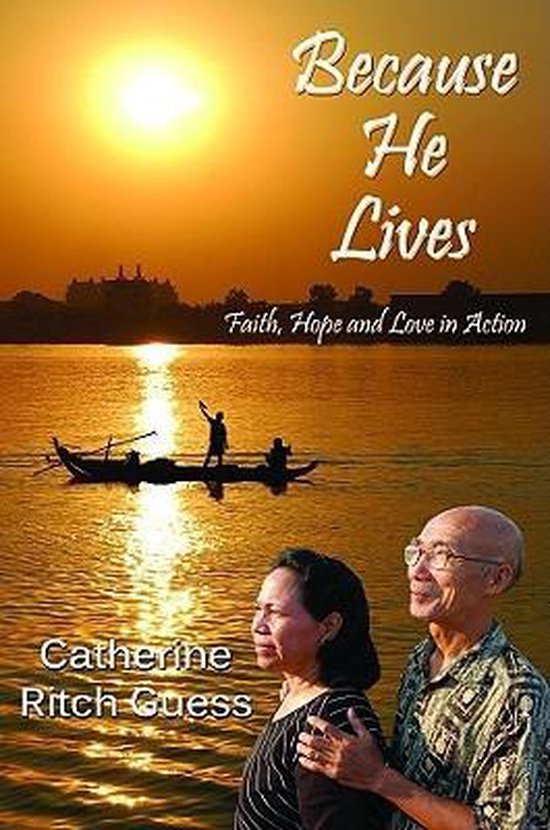 Catherine Ritch Because He Lives, Catherine Ritch Guess | 9781933341330 | Boeken | bol