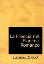 La Freccia Nel Fianco