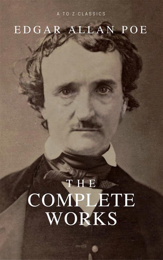 Complete Works: (Complete Tales And Poems with Active TOC, A ... - cover