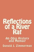 Reflections of a River Rat