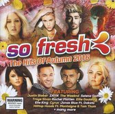 So Fresh: The Hits of Autumn 2016