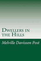 Dwellers in the Hills