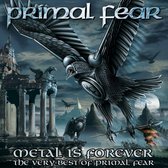 Metal Is Forever: The Very Best of Primal Fear