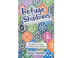 Refuge in the Shadows