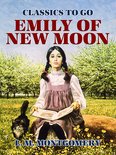 Classics To Go - Emily of New Moon