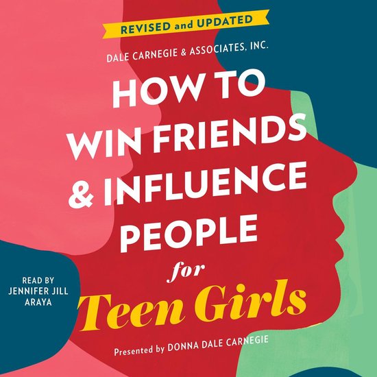 How to Win Friends and Influence People for Teen Girls - cover