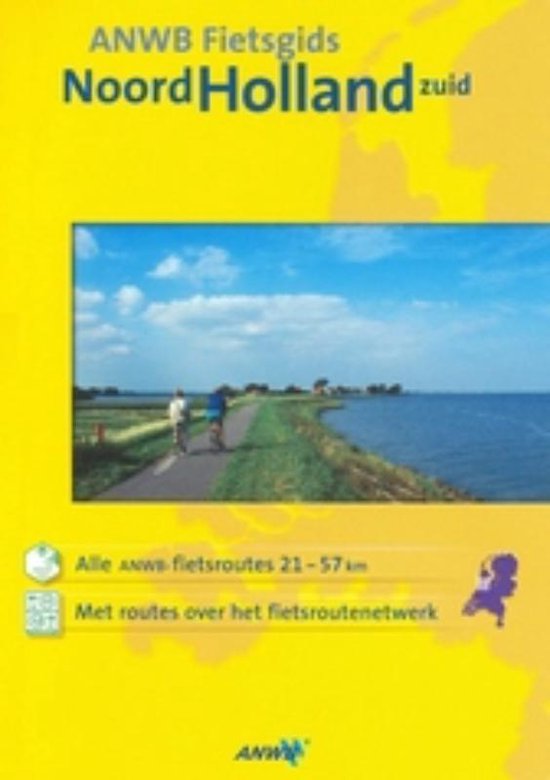 Anwb Fietsgids Noord-Holland Zuid / Druk Heruitgave - cover