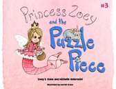 Princess Zoey 3 - Princess Zoey and the Puzzle Piece