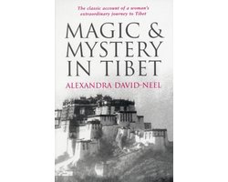 Magic & Mystery in Tibet