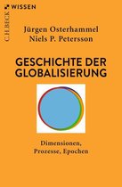 Beck'sche Reihe 2320 - Geschichte der Globalisierung