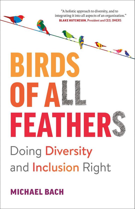 Birds of All Feathers: Doing Diversity and Inclusion Right - cover