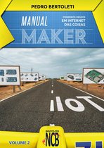 Manual Maker 2 - Primeiros Passos em Internet das Coisas
