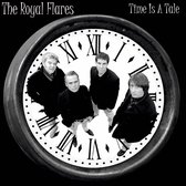 The Royal Flares - Time Is A Tale (7" Vinyl Single)