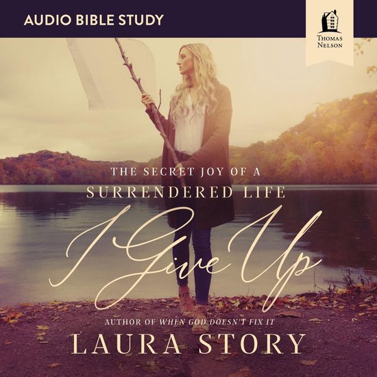 I Give Up: Audio Bible Studies - cover