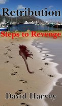 Retribution 4 - Retribution Book 4 - Steps to Revenge