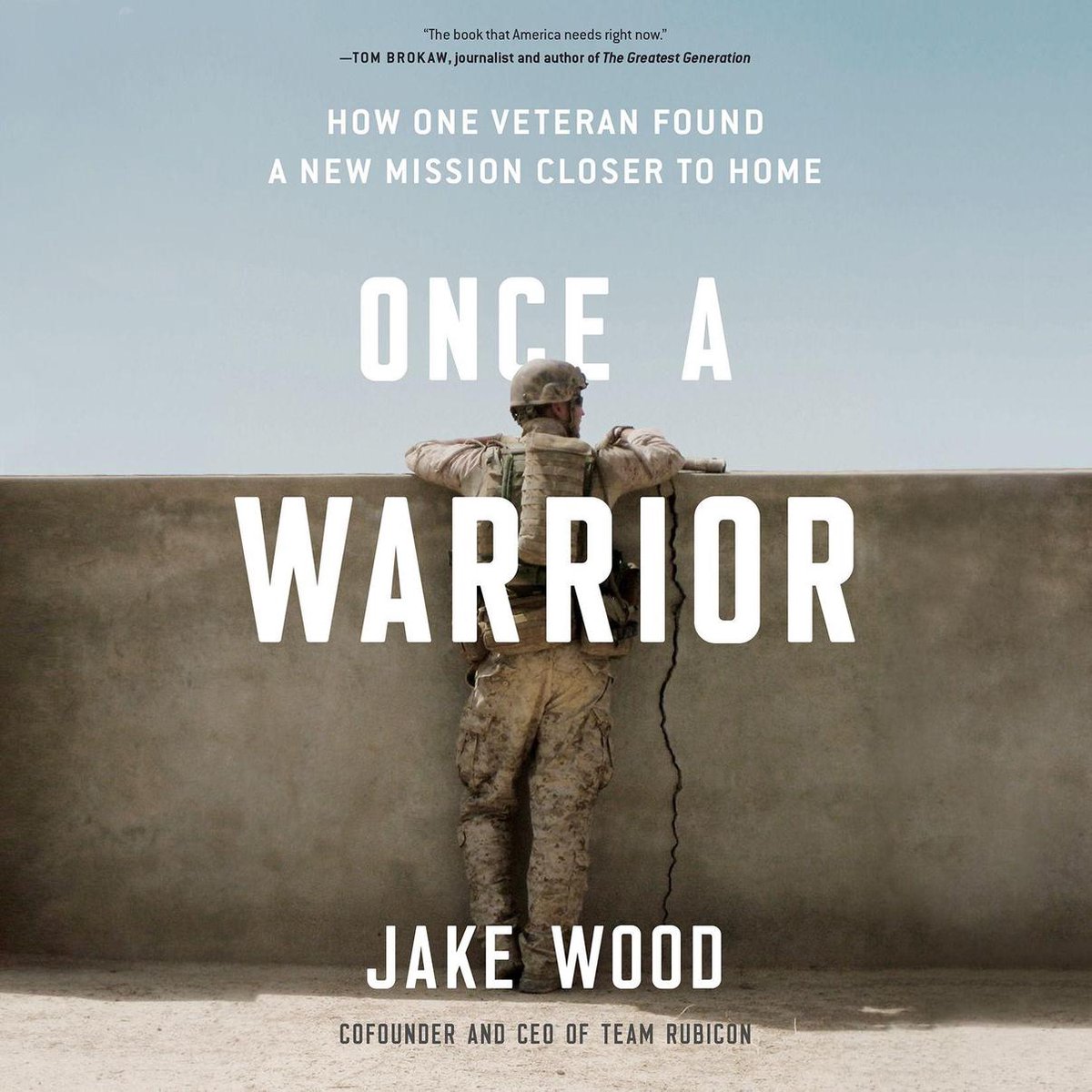 Once a Warrior - Jake Wood