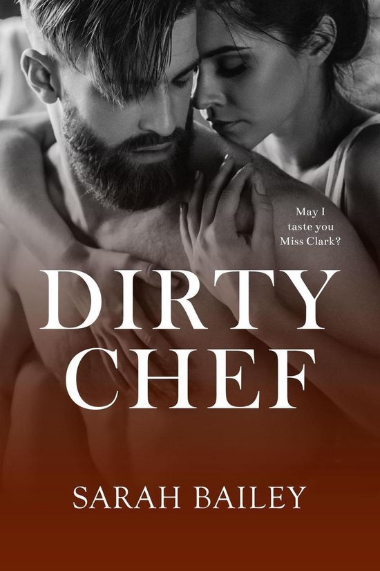 Dirty Series 3 -  Dirty Chef