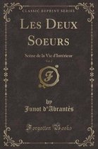 Les Deux Soeurs, Vol. 2