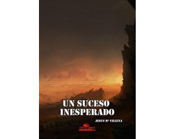 Un suceso inesperado