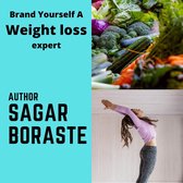 Brand Yourself A Weight Loss Expert