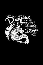Dragons are awesome