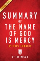 Summary of The Name of God is Mercy
