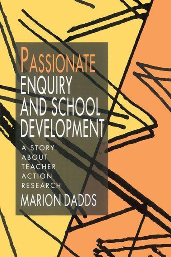 Passionate Enquiry and School Development - cover