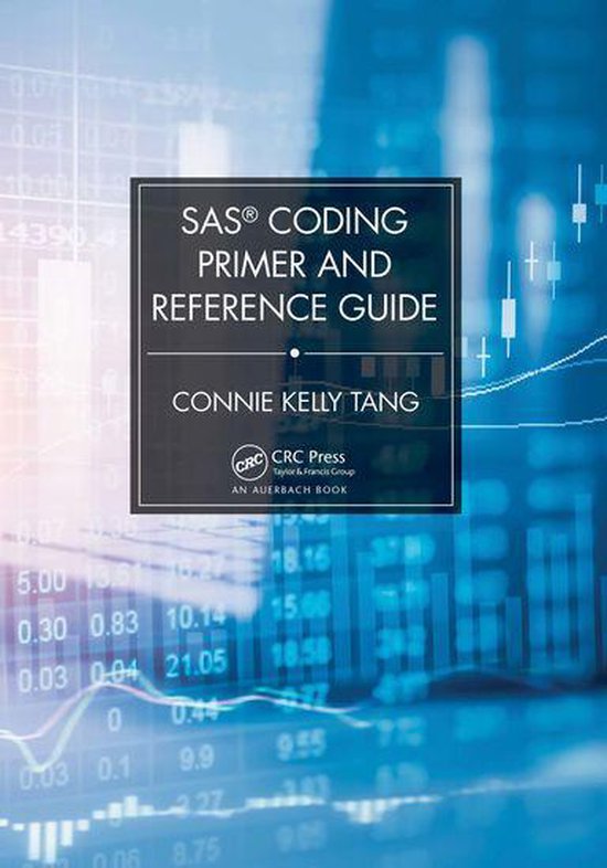 SAS® Coding Primer and Reference Guide - cover