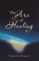 The Arc of Healing