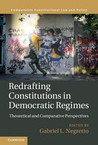 Comparative Constitutional Law and Policy - Redrafting Constitutions in Democratic Regimes