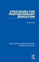Routledge Library Editions: Higher Education- Strategies for Postsecondary Education