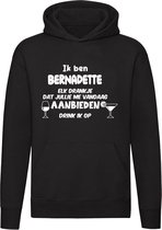 Ik ben Bernadette, elk drankje dat jullie me vandaag aanbieden drink ik op Hoodie | jarig | verjaardag | vrijgezellenfeest | kado | naam | Trui | Sweater | Capuchon