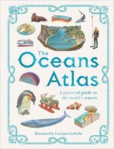 DK Pictorial Atlases - The Oceans Atlas