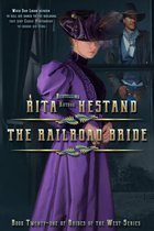 The Brides of the West Series - The Railroad Bride